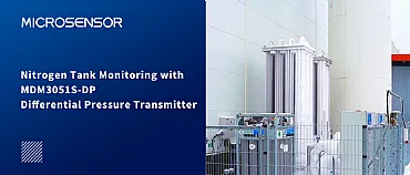 Monitoreo de tanques de nitrógeno con transmisor de presión diferencial MDM3051S-DP